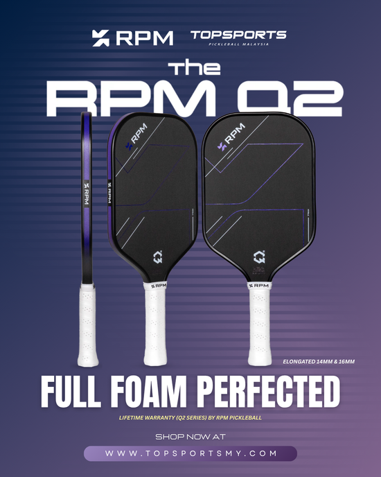 RPM Q2 & V2 SERIES | TopSports PickleBall MY