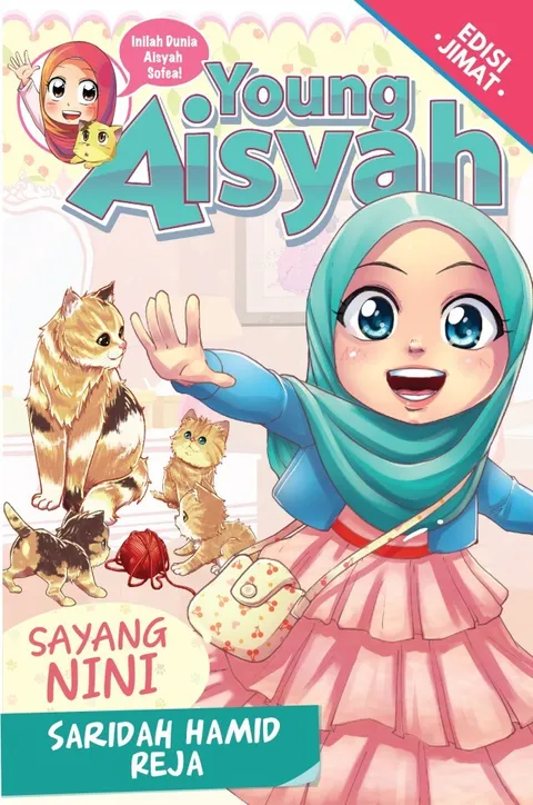 (OS) Young Aisyah 18: Sayang Nini
