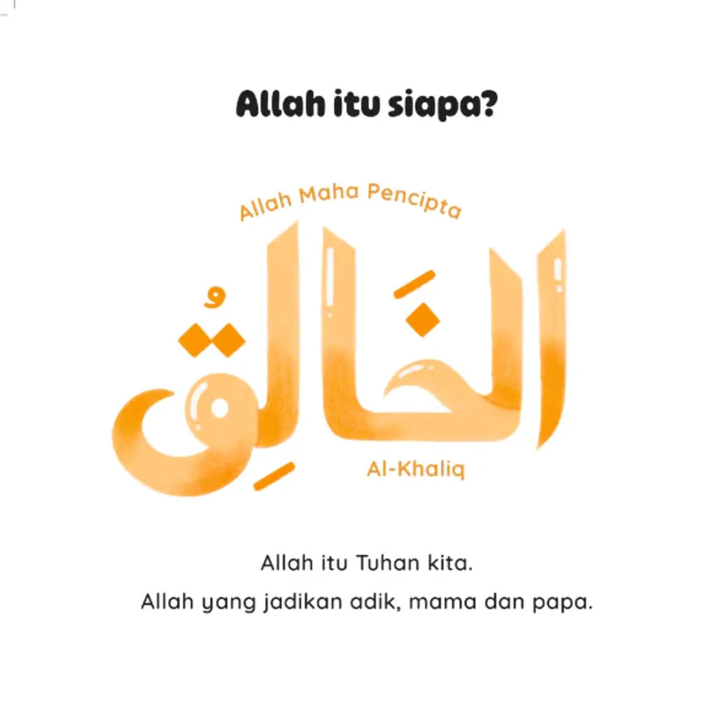 Paparan tambahan 3 untuk buku Siapa Itu Allah? - Cara mudah kenalkan Allah untuk si kecil bawah 7 tahun