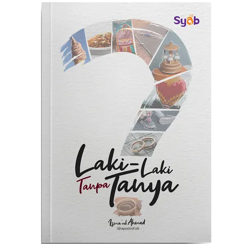 [GEMA INSANI] Laki-Laki Tanpa Tanya - Buku Indonesia
