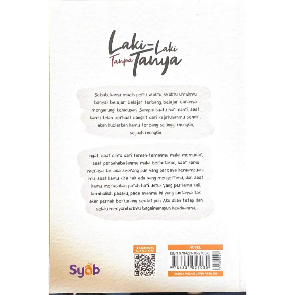 Paparan tambahan 3 untuk buku Laki-Laki Tanpa Tanya - Buku Indonesia