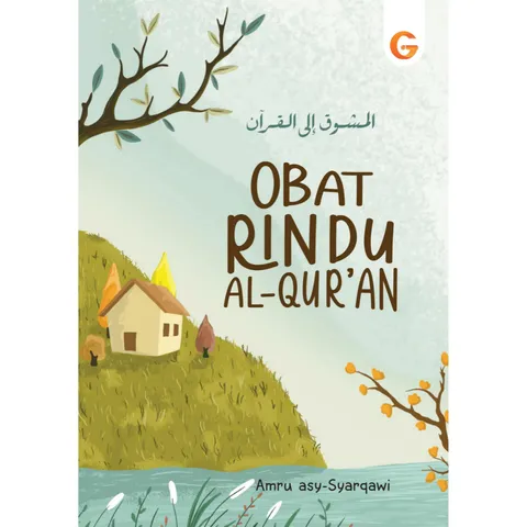 [GEMA INSANI] Obat Rindu Al-Quran - Buku Indonesia