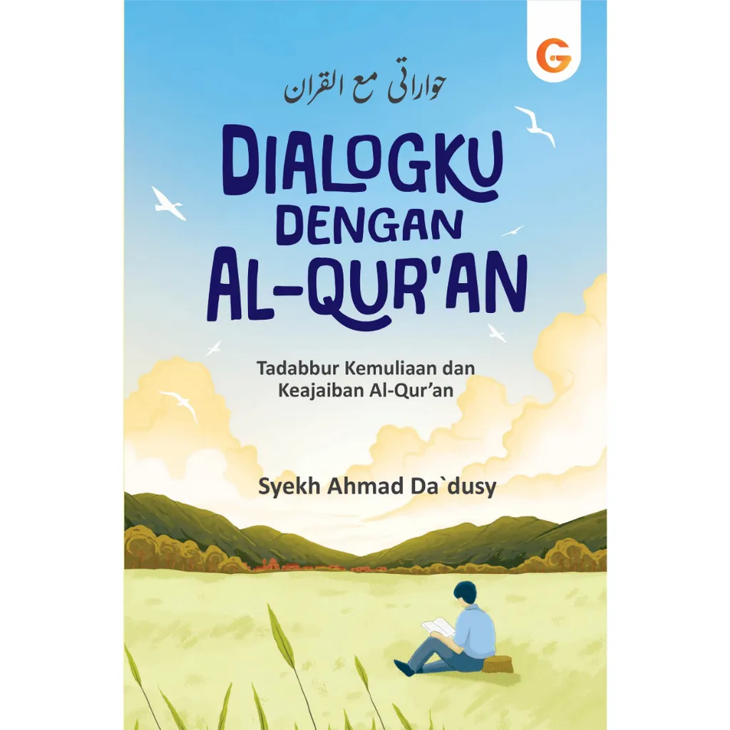 Imej utama kulit buku Dialogku dengan Al-Quran: Tadabbur Kemuliaan dan Keajaiban Al-Quran - Buku Indonesia