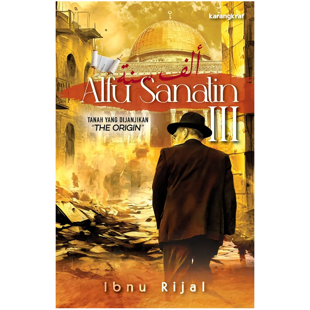 Imej utama kulit buku Alfu Sanatin III : Tanah Yang Dijanjikan "The Origin"