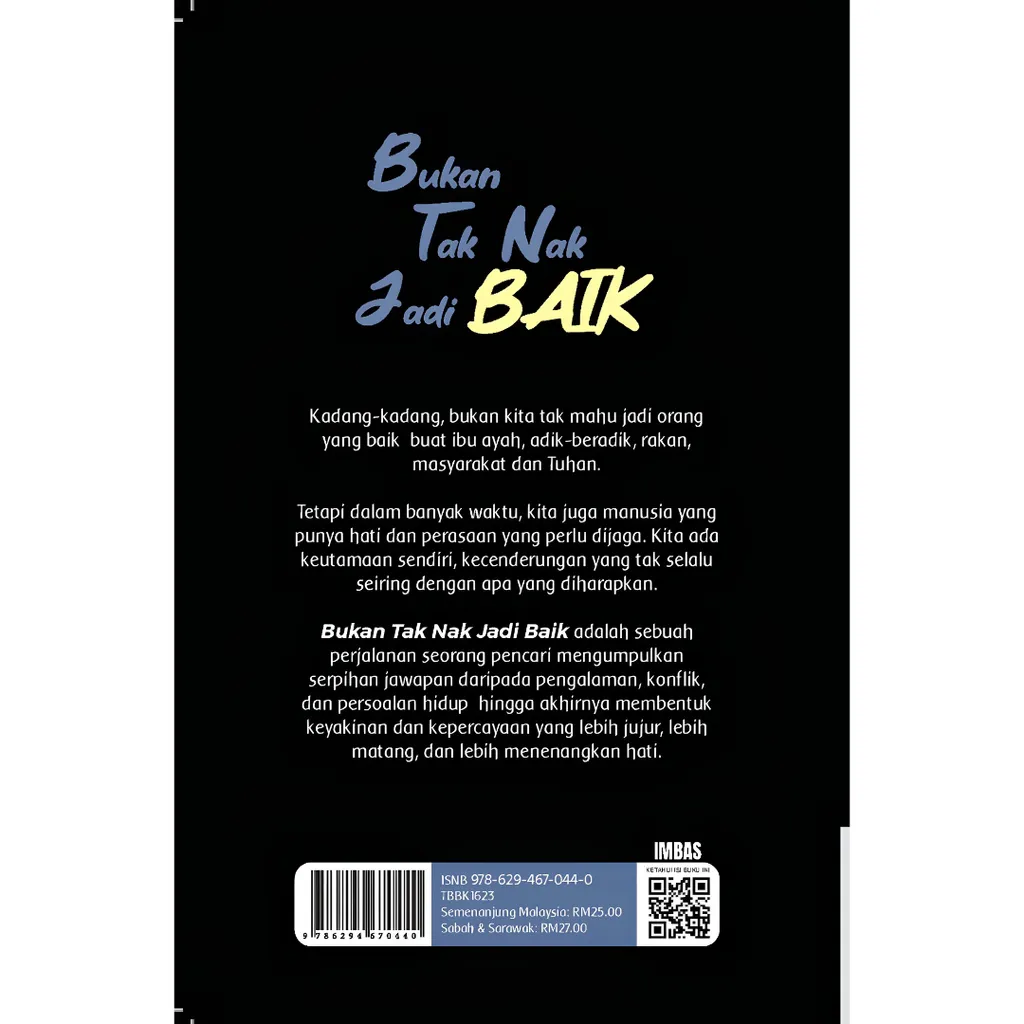Paparan tambahan 3 untuk buku Bukan Tak Nak Jadi Baik