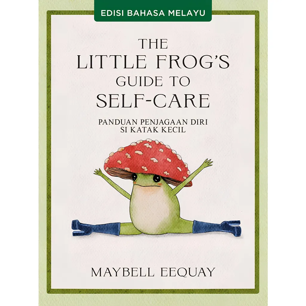 Imej utama kulit buku The Little Frog’s Guide To Self-Care