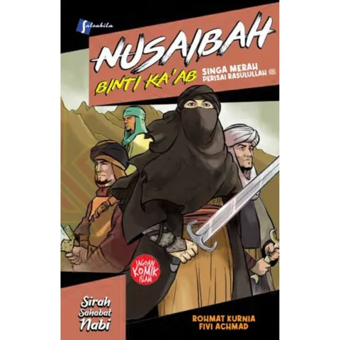 [AL KAUTSAR KIDS] Komik Nusaibah binti Ka`ab;.... - Buku Indonesia