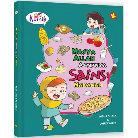 [AL KAUTSAR KIDS] Masya Allah Asyiknya Sains: Makanan - Buku Indonesia