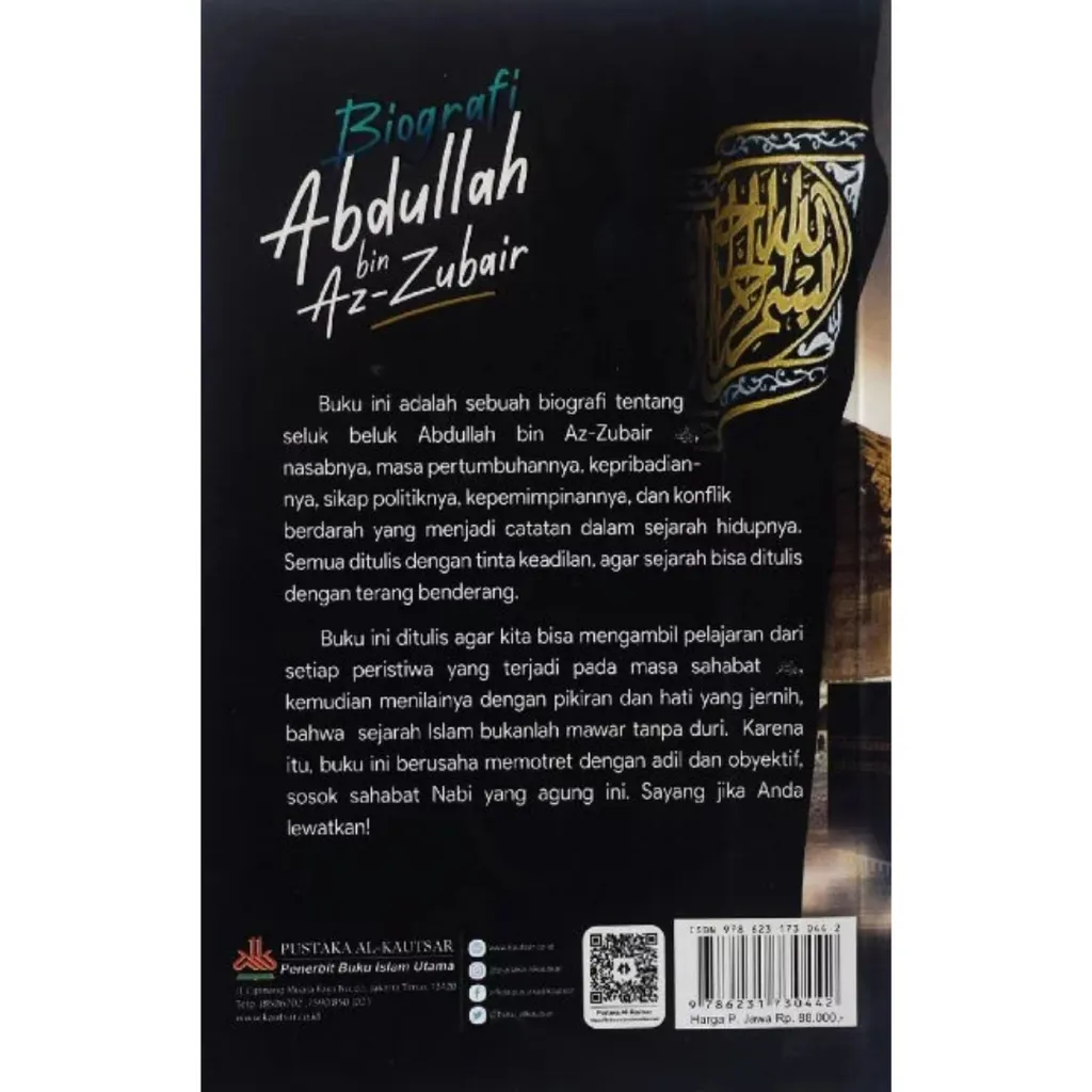 Paparan tambahan 3 untuk buku Biografi Abdullah bin Zubair - Buku Indonesia