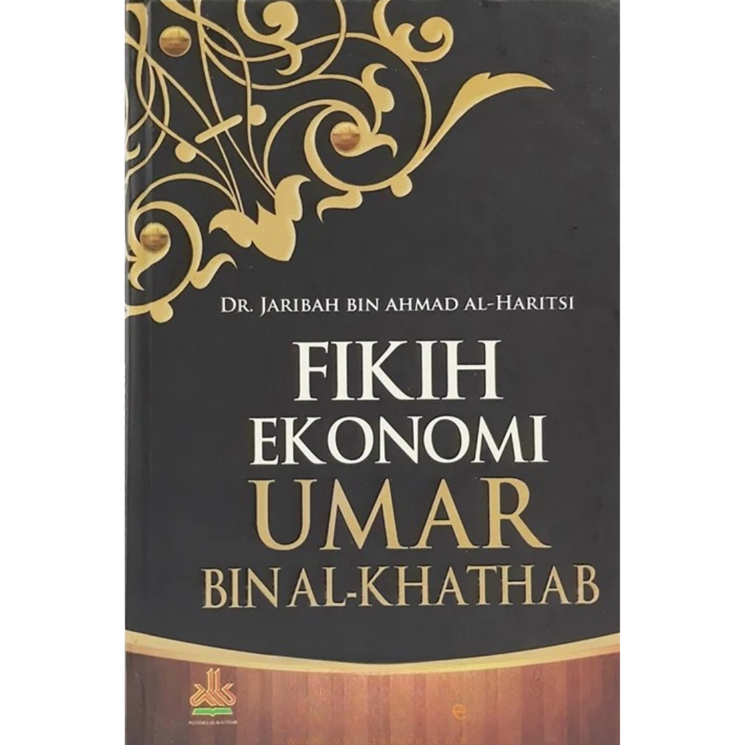 [PUSTAKA AL KAUTSAR] Fikih Ekonomi Umar bin Khaththab (Hardcover)- Buku Indonesia