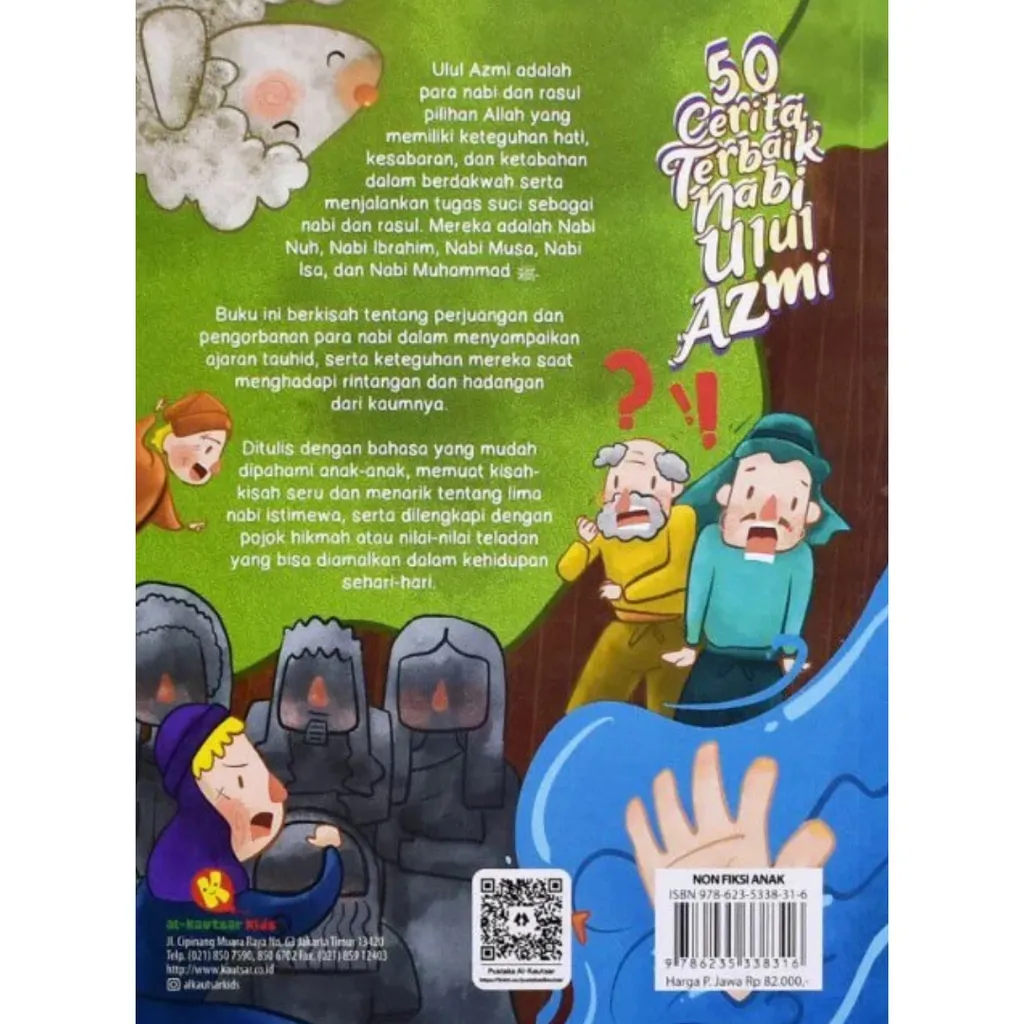 Paparan tambahan 3 untuk buku 50 Cerita Terbaik Nabi Ulul Azmi - Buku Indonesia