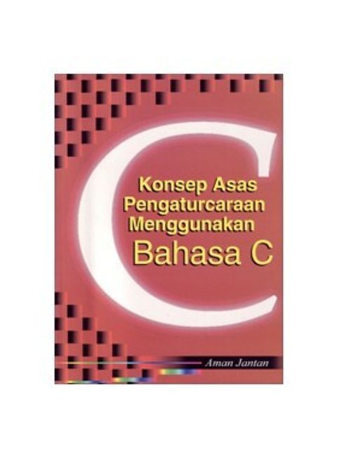 konsep-asas-pengaturcaraan-menggunakan-bahasa-c