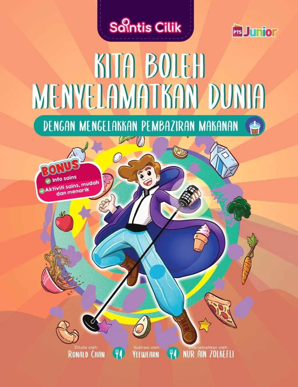 Paparan tambahan 2 untuk buku Saintis Cilik: Kita Boleh Menyelamatkan Dunia dengan Mengelakkan Pembaziran Makanan