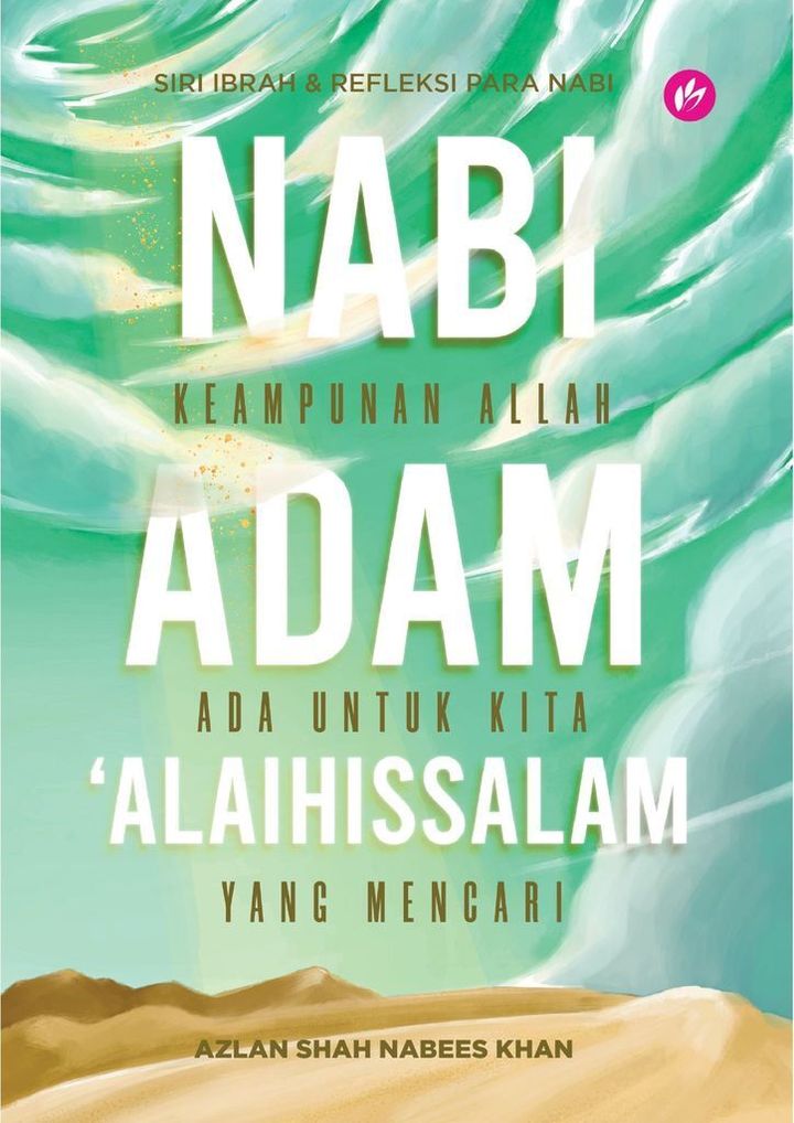 iman-publication-buku-nabi-adam-alaihissalam-keampunan-allah-ada-untuk-kita-yang-mencari-17286136135833_1024x1024