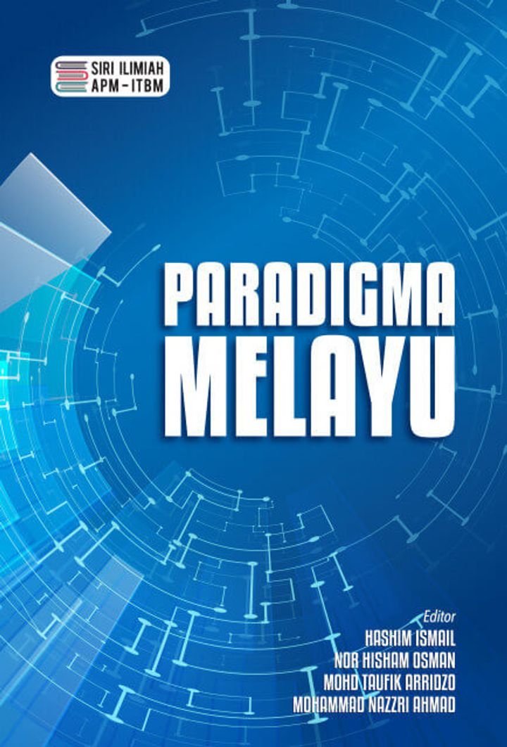 Siri_Ilmiah_APM-ITBM-_Paradigma_Melayu