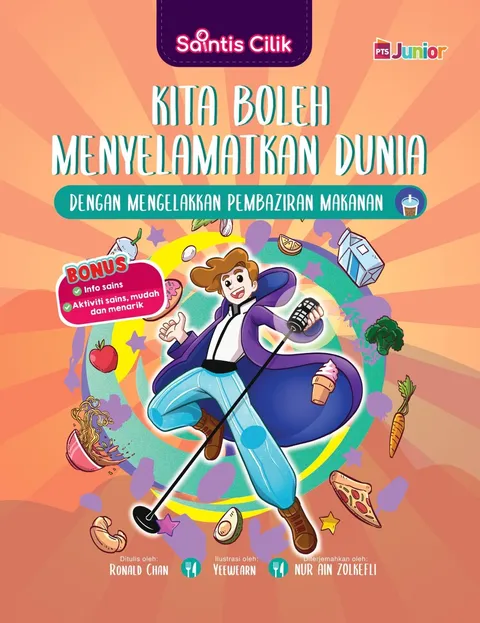 Saintis Cilik: Kita Boleh Menyelamatkan Dunia dengan Mengelakkan Pembaziran Makanan (L187)