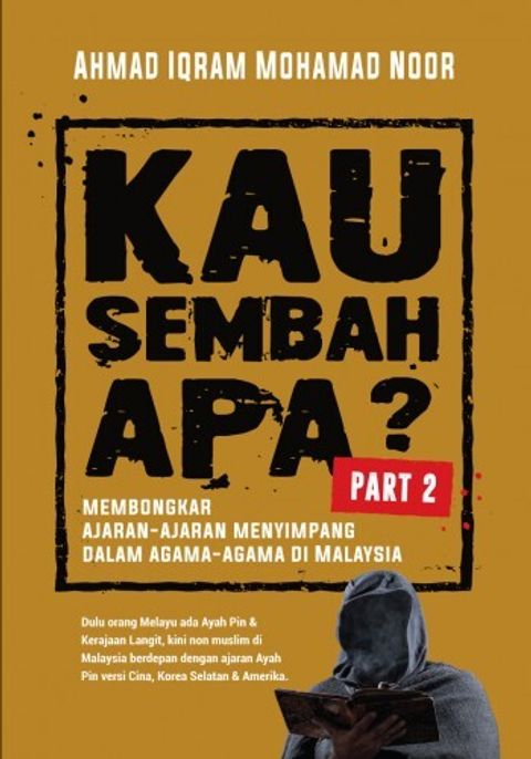 Kau-Sembah-Apa--Part-2-Web