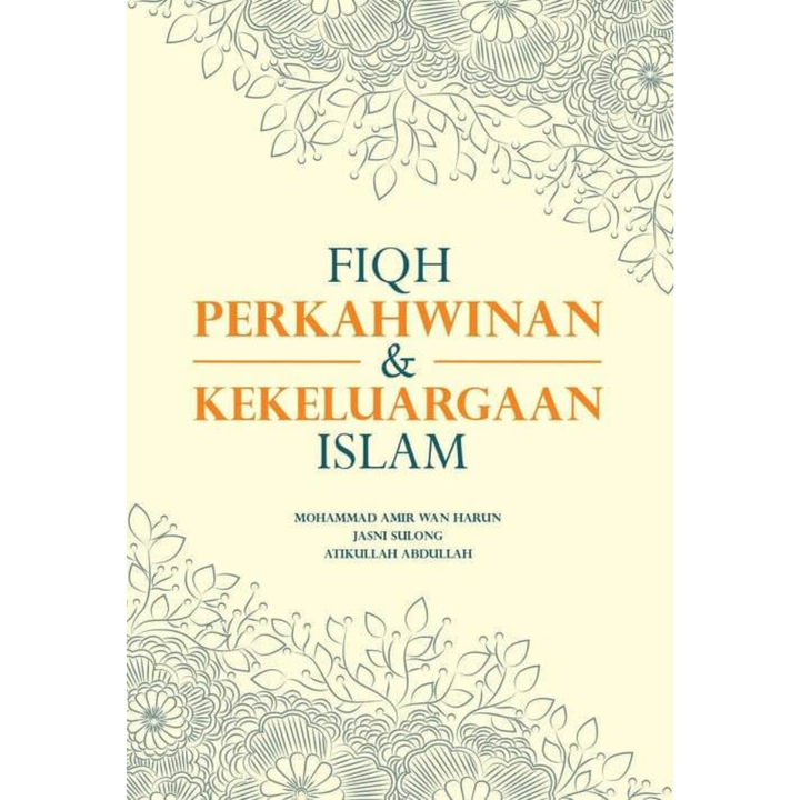 Fiqh Perkahwinan & Kekeluargaan Islam