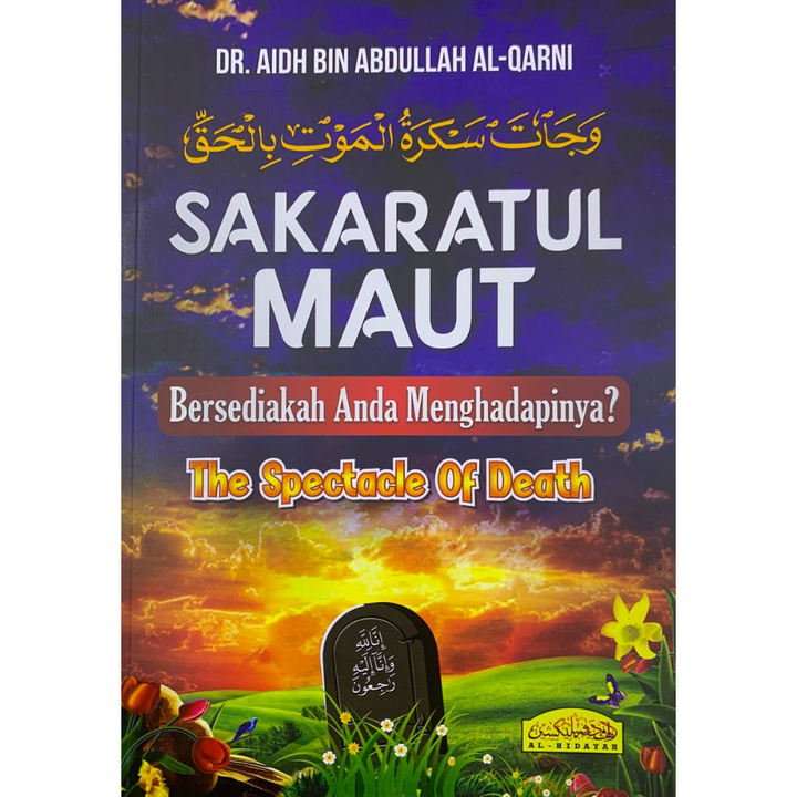SAKARATUL MAUT BERSEDIAKAH ANDA MENGHADAPINYA (L125)