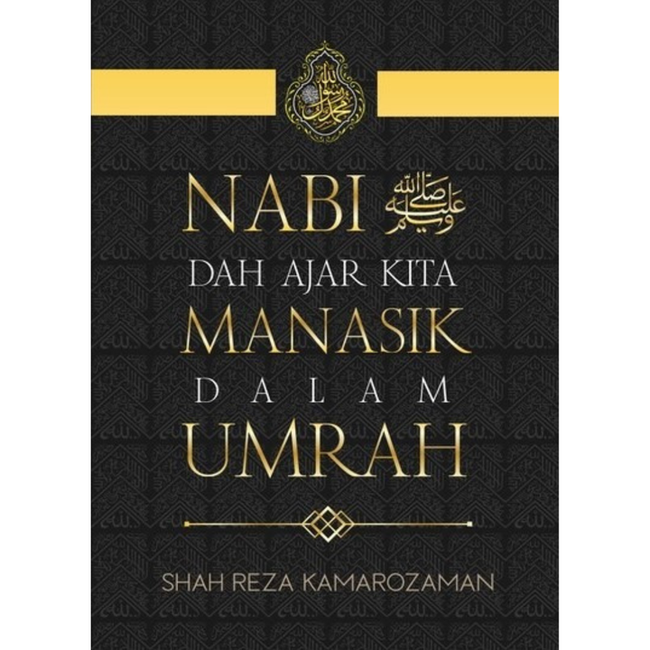 Nabi (SAW) Dah Ajar Kita Manasik Dalam Umrah (Q18)