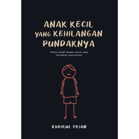 [PUTEH PRESS] Anak Kecil Yang Kehilangan Pundaknya (L180,Y60)
