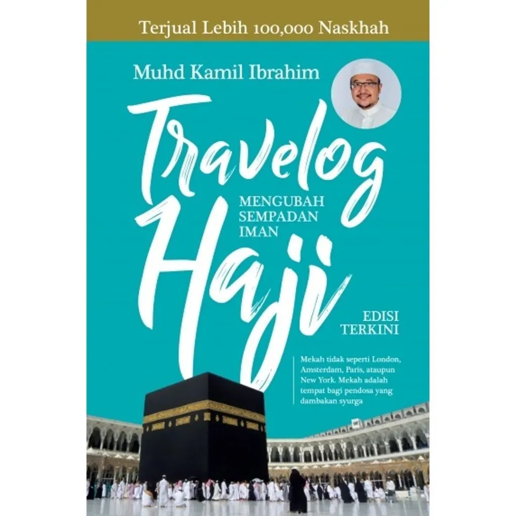 Imej utama kulit buku TRAVELOG HAJI: Mengubah Sempadan Iman - Edisi Terkini