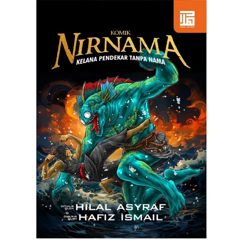 [HILAL ASYRAF] Komik Nirnama: Kelana Pendekar Tanpa Nama # (L98,G11)