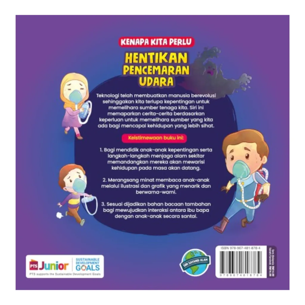 Paparan tambahan 5 untuk buku Siri Sayangi Alam: Kenapa Kita Perlu Hentikan Pencemaran Udara