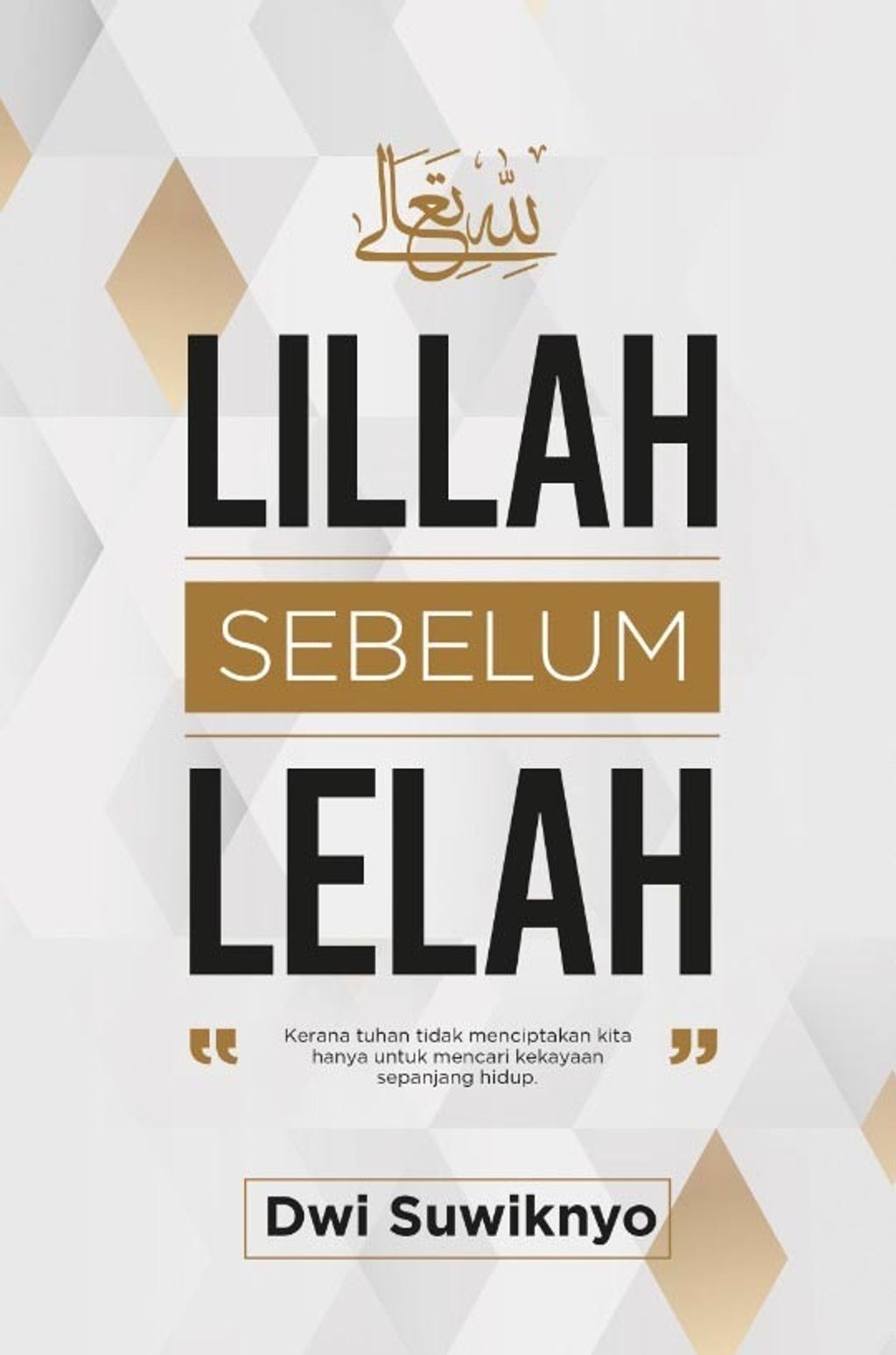 lillah_sebelum_lelah