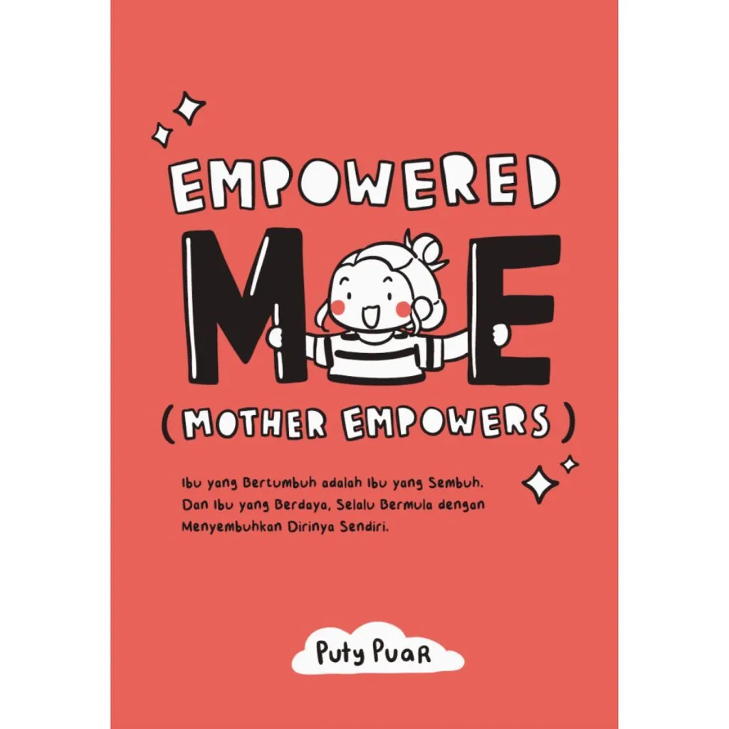 Imej utama kulit buku Empowered ME: Mother Empowers