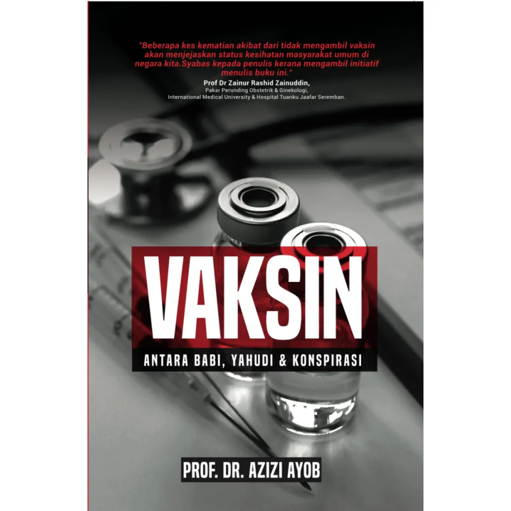 Imej utama kulit buku Vaksin oleh Prof. Dr. Azizi Ayob