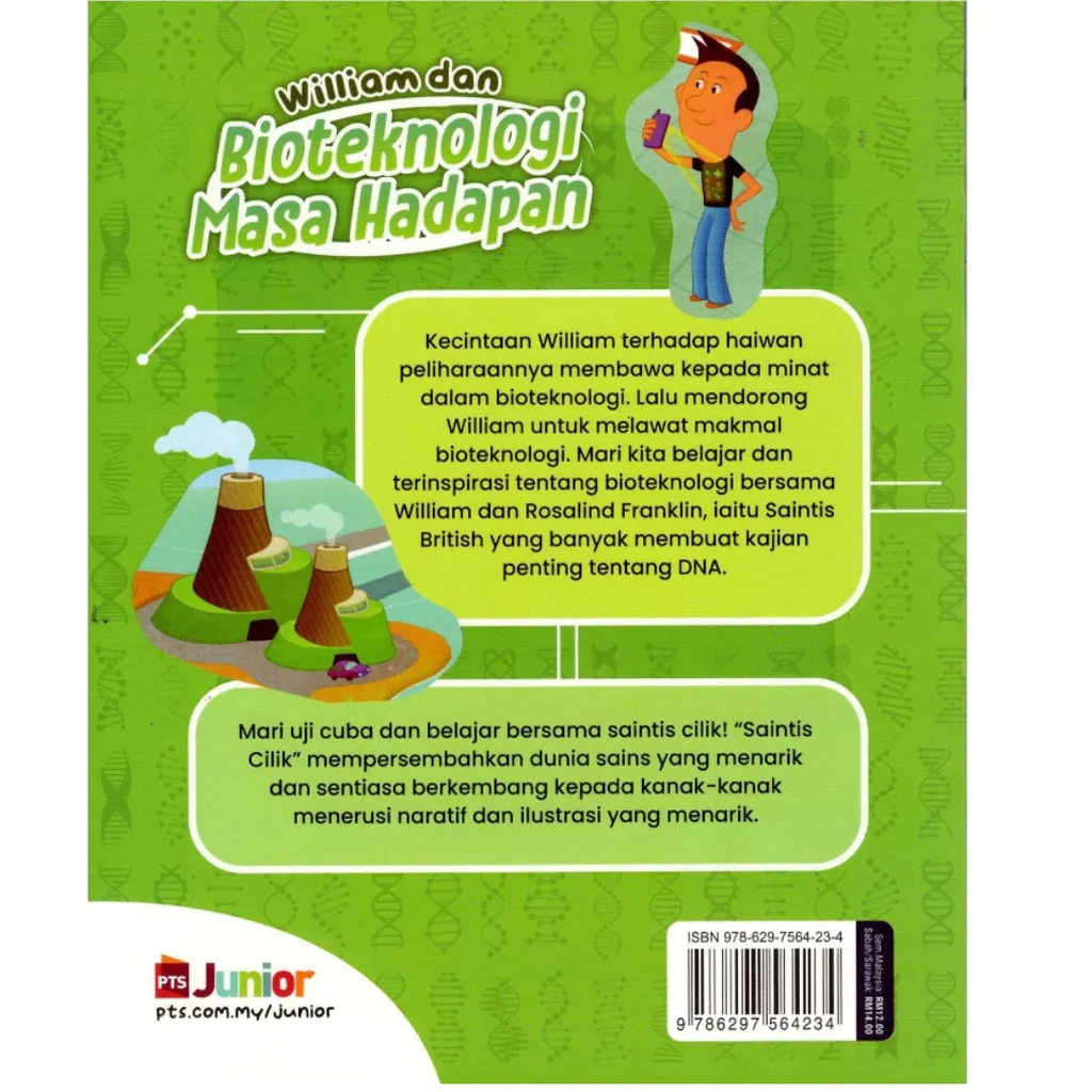 Paparan tambahan 2 untuk buku Saintis Cilik: William dan Bioteknologi Masa Hadapan