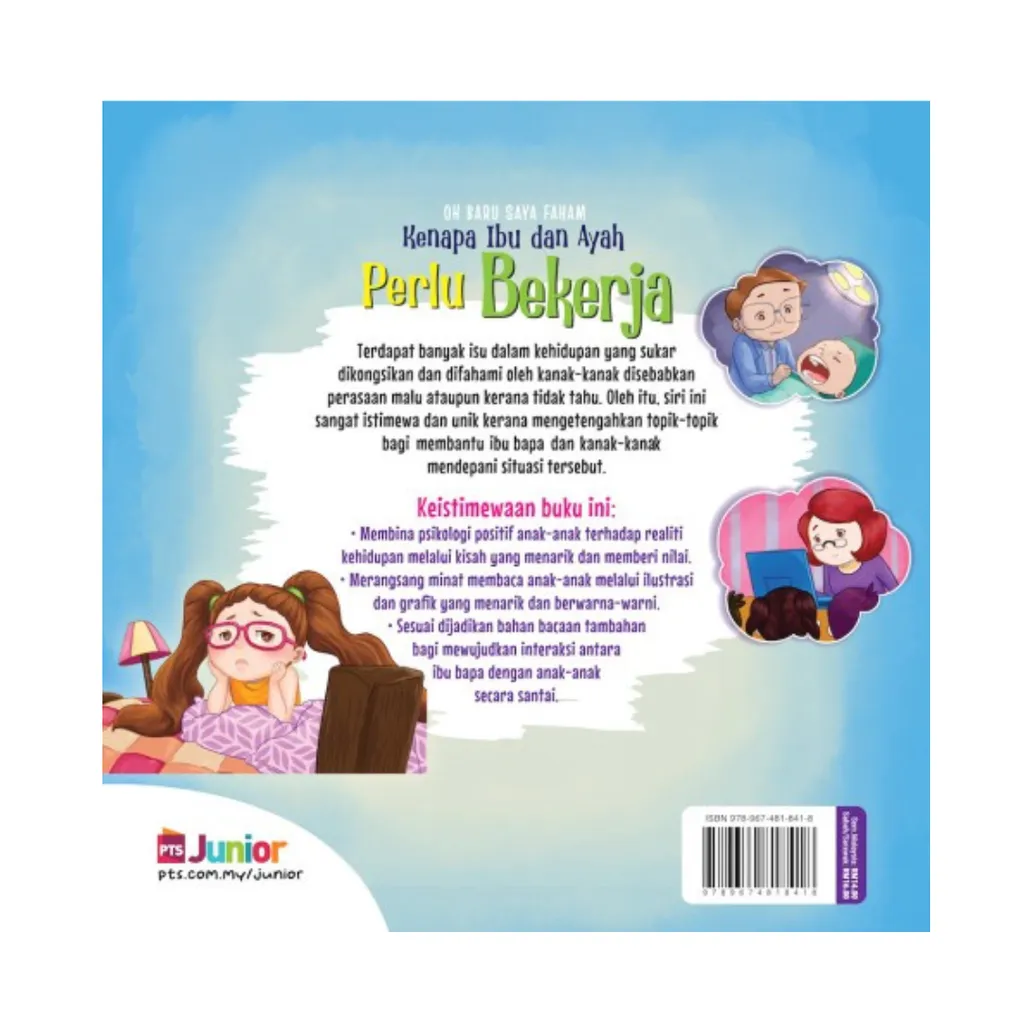 Paparan tambahan 6 untuk buku Oh Baru Saya Faham: Kenapa Ibu dan Ayah Perlu Bekerja