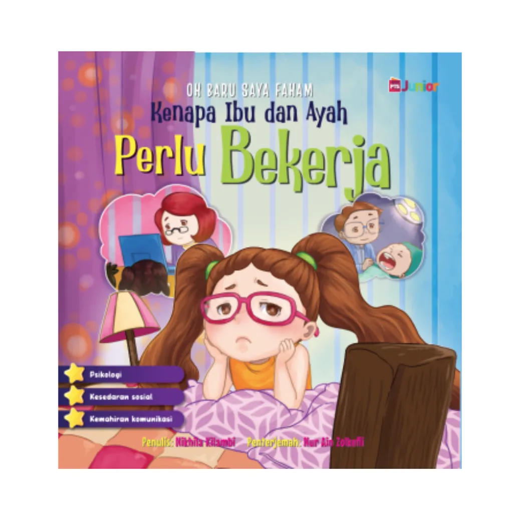 Imej utama kulit buku Oh Baru Saya Faham: Kenapa Ibu dan Ayah Perlu Bekerja