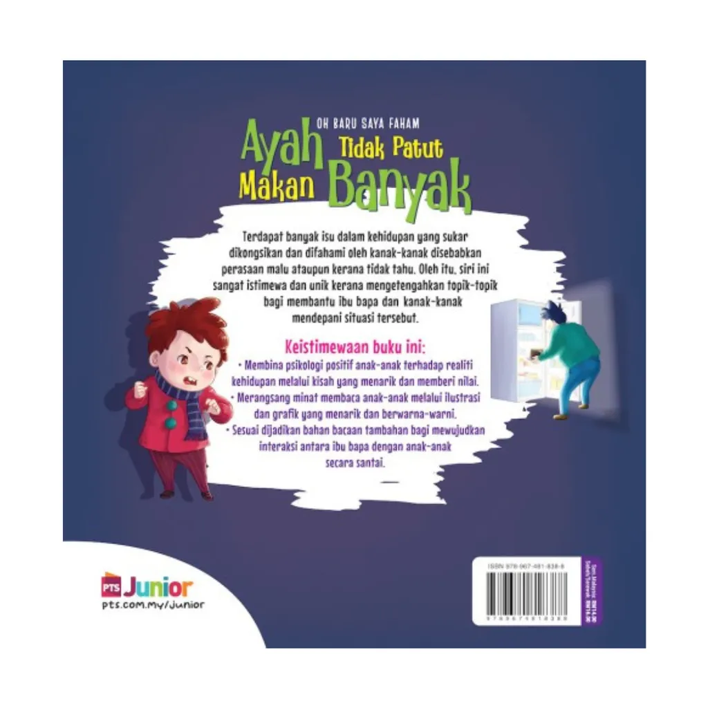 Paparan tambahan 6 untuk buku Oh Baru Saya Faham: Ayah Tidak Patut Makan Banyak