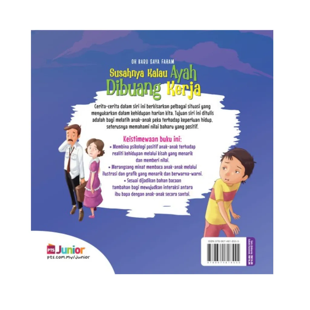 Paparan tambahan 6 untuk buku Oh Baru Saya Faham: Susahnya Kalau Ayah Dibuang Kerja