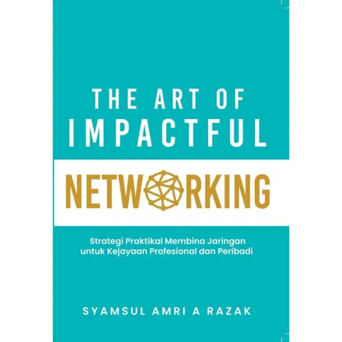 The Art of Impactful Networking (L160, Y60)