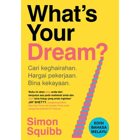 [PATRIOTS] What’s Your Dream? (Edisi Bahasa Melayu) (L133,BL135)