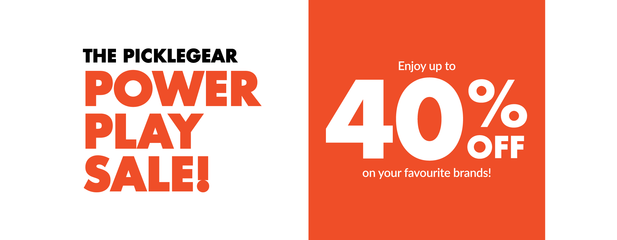 The PickleGear Power Play Sale