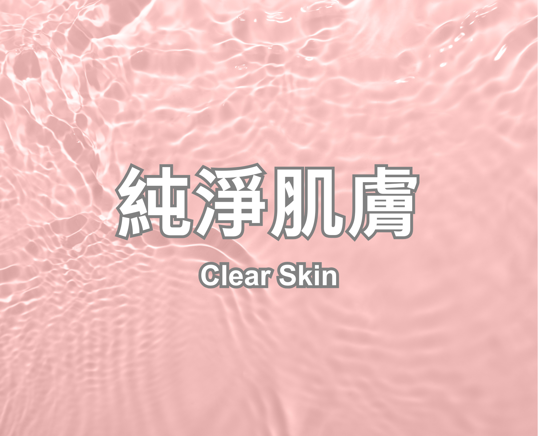 Clear Skin