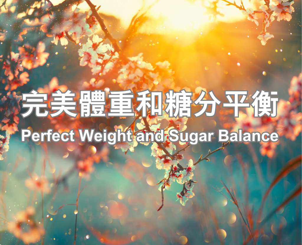 Perfect Weight and Sugar Balance