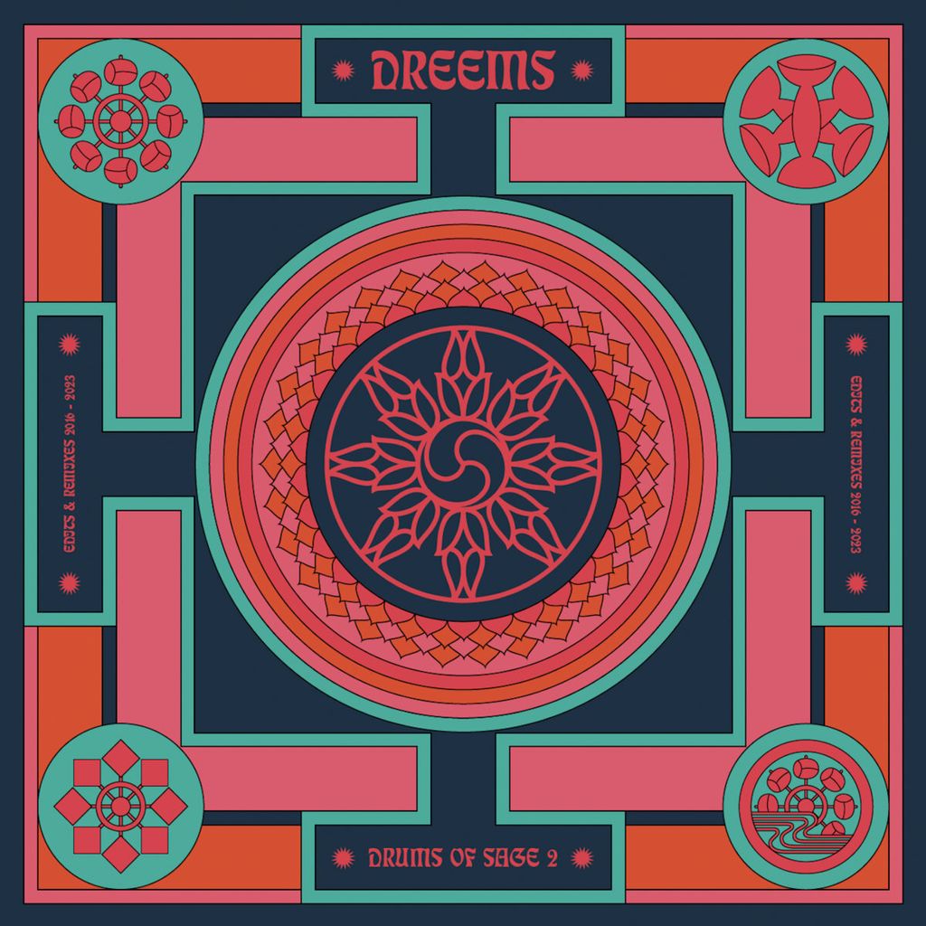 Dreems—Drums Ov Sage 2(Edits&Dubs 2016-2023) 01