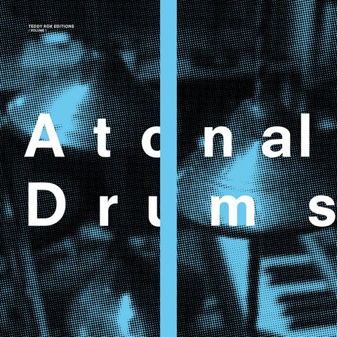 Teddy Rok—Atonal Drums 01