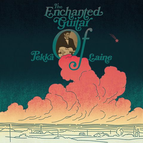 Pekka Laine—The Enchanted Guitar Of Pekka Laine 01