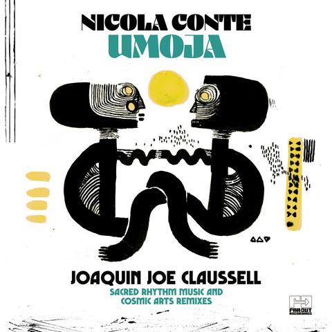 Nicola Conte—Umoja(Joaquin Joe Claussell Sacred Rhythm Music&Cosmic Arts Remixes) 01