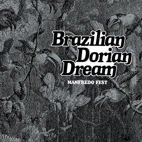 Manfredo Fest—Brazilian Dorian Dream 01