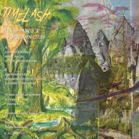 Timelash—Feral Lands&Forbidden Cities 02