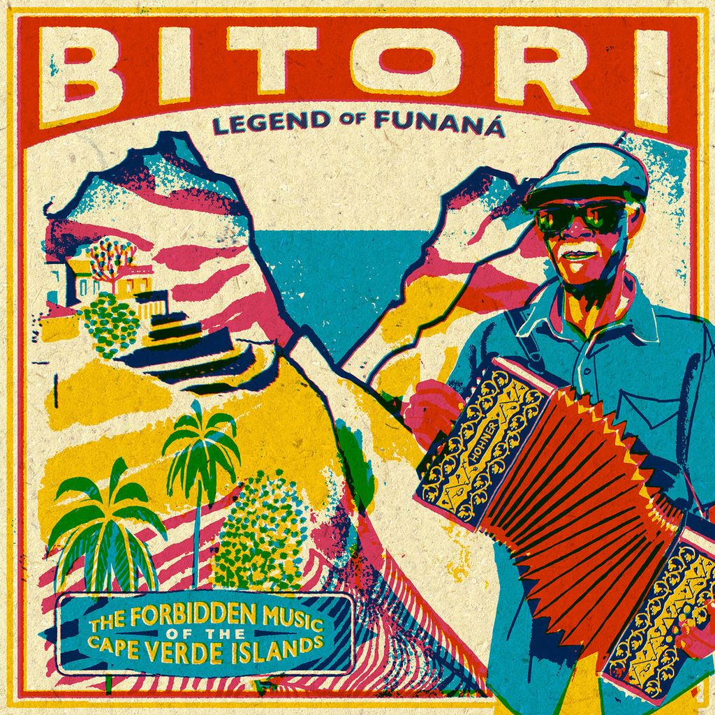 Bitori—Legend Of Funaná：The Forbidden Music Of The Cape Verde Islands 01