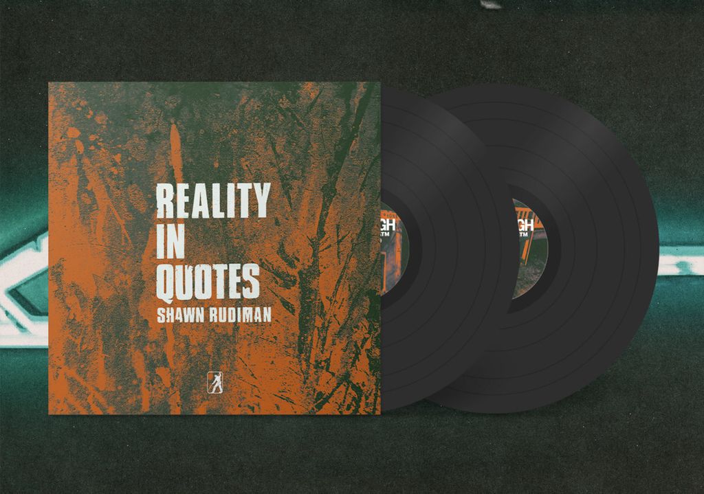 Shawn Rudiman—Reality In Quotes 02