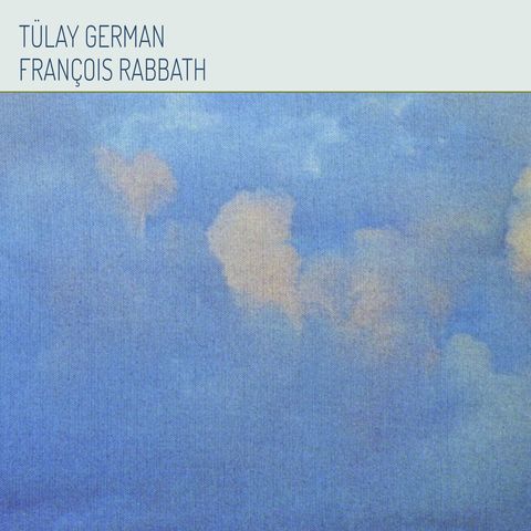 Tülay German&François Rabbath—Tülay German&François Rabbath 01